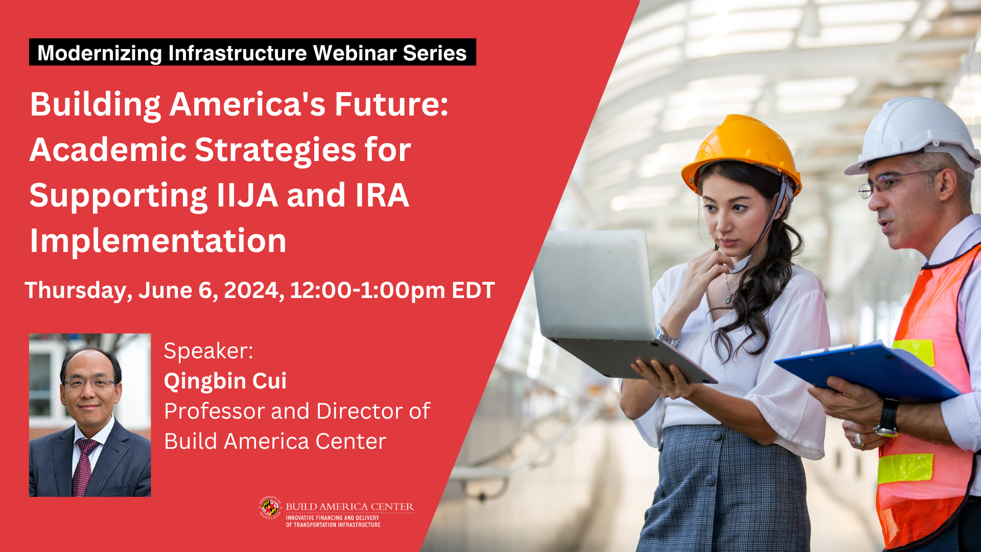 Building America’s Future: Academic Strategies for Supporting IIJA and IRA Implementation