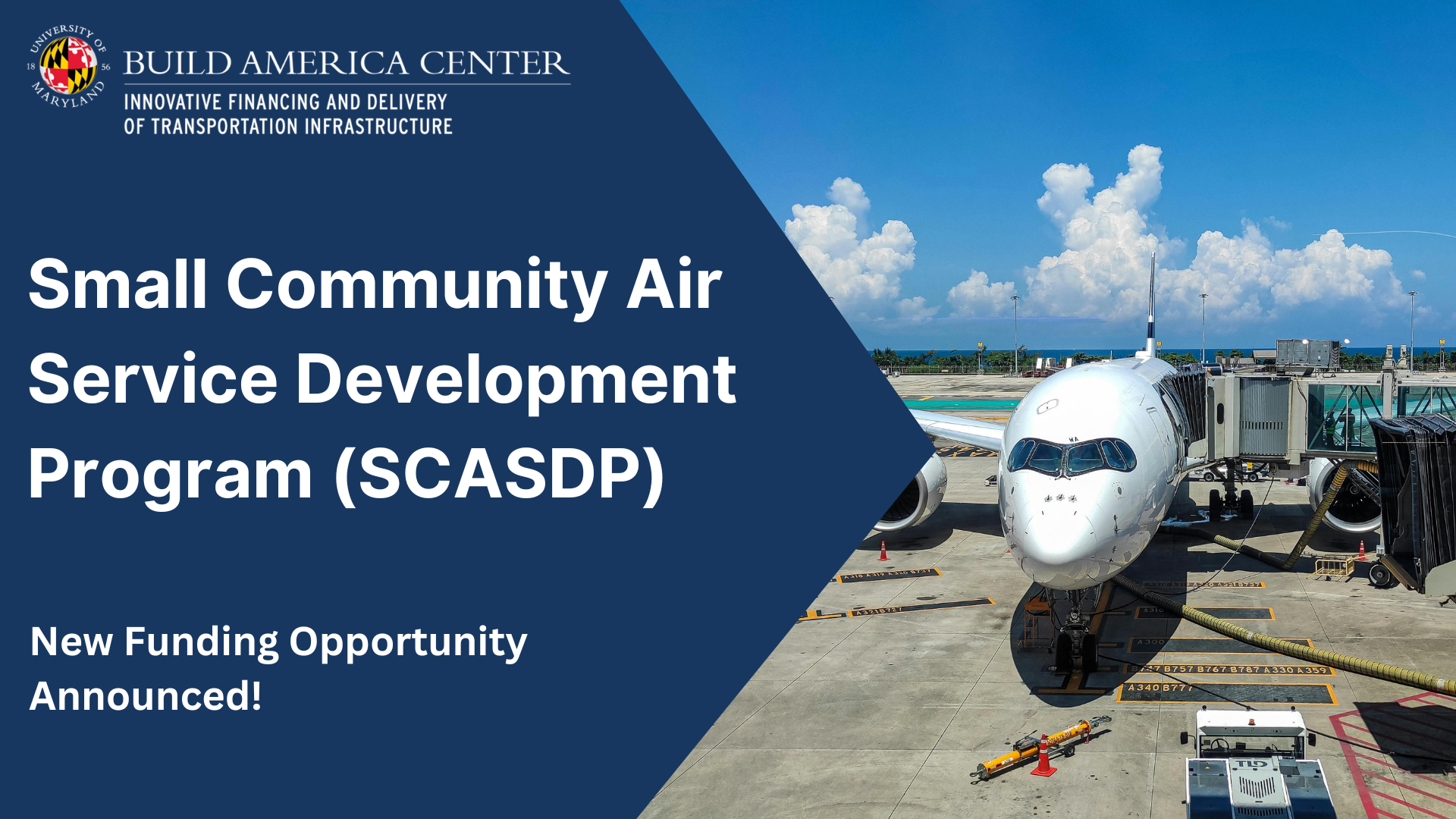 Notice of Funding Opportunity: Small Community Air Service Development Program (SCASDP)
