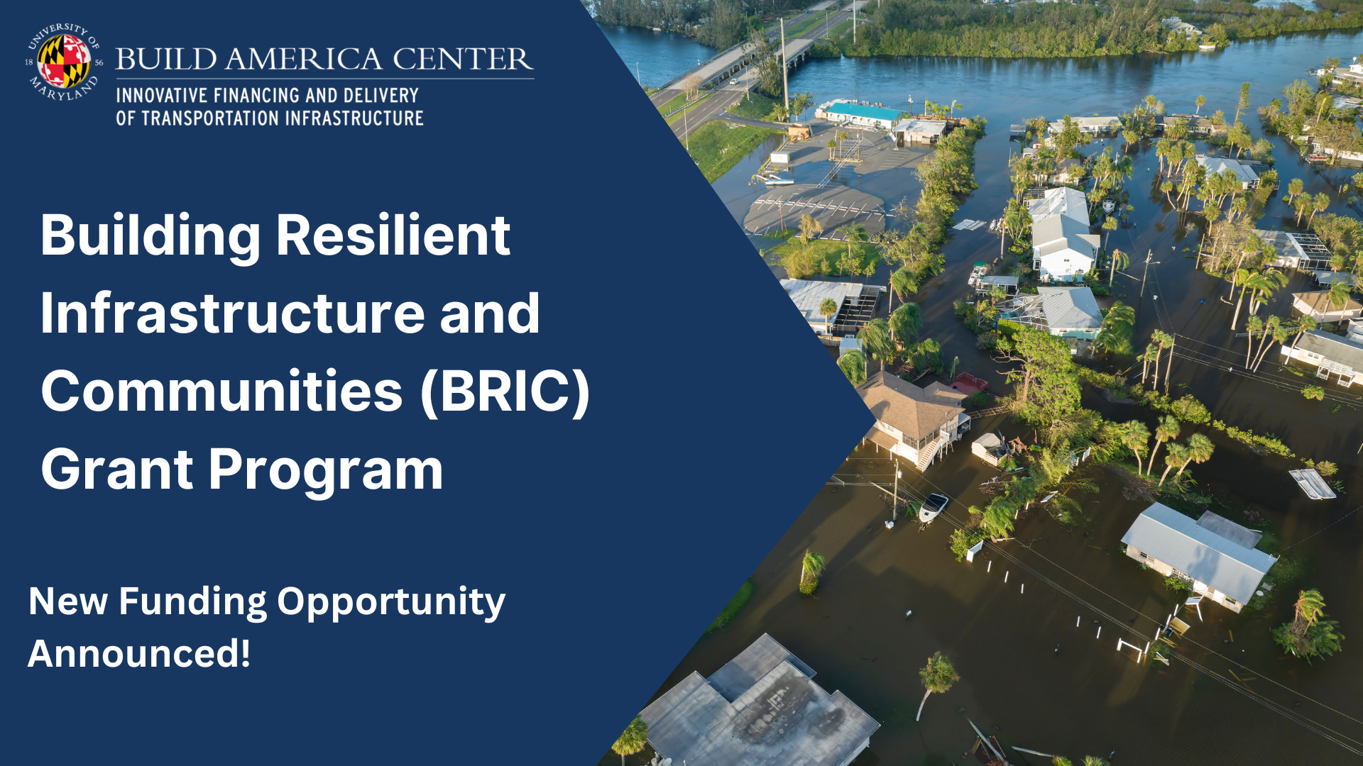 Notice of Funding Opportunity: Building Resilient Infrastructure and Communities (BRIC) Grant Program
