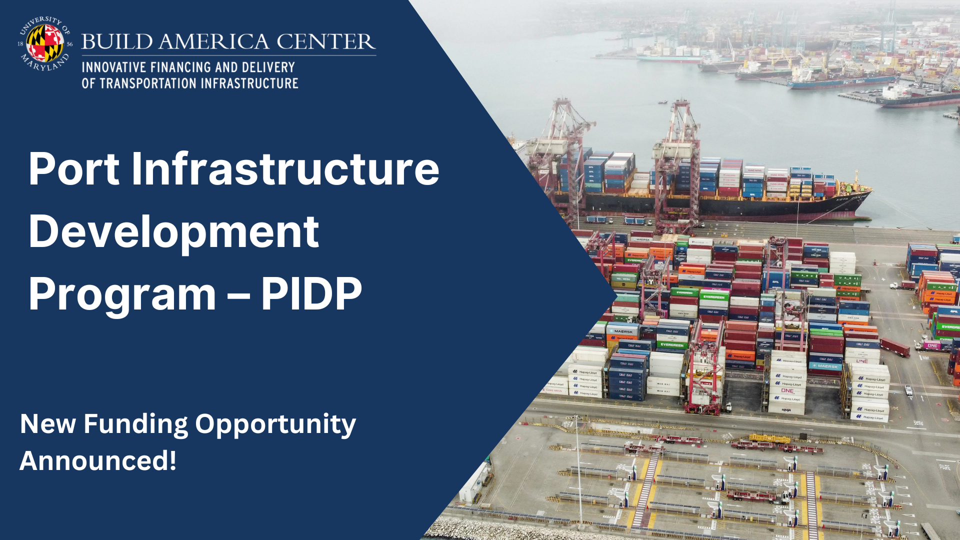 Notice of Funding Opportunity: Port Infrastructure Development Program – PIDP