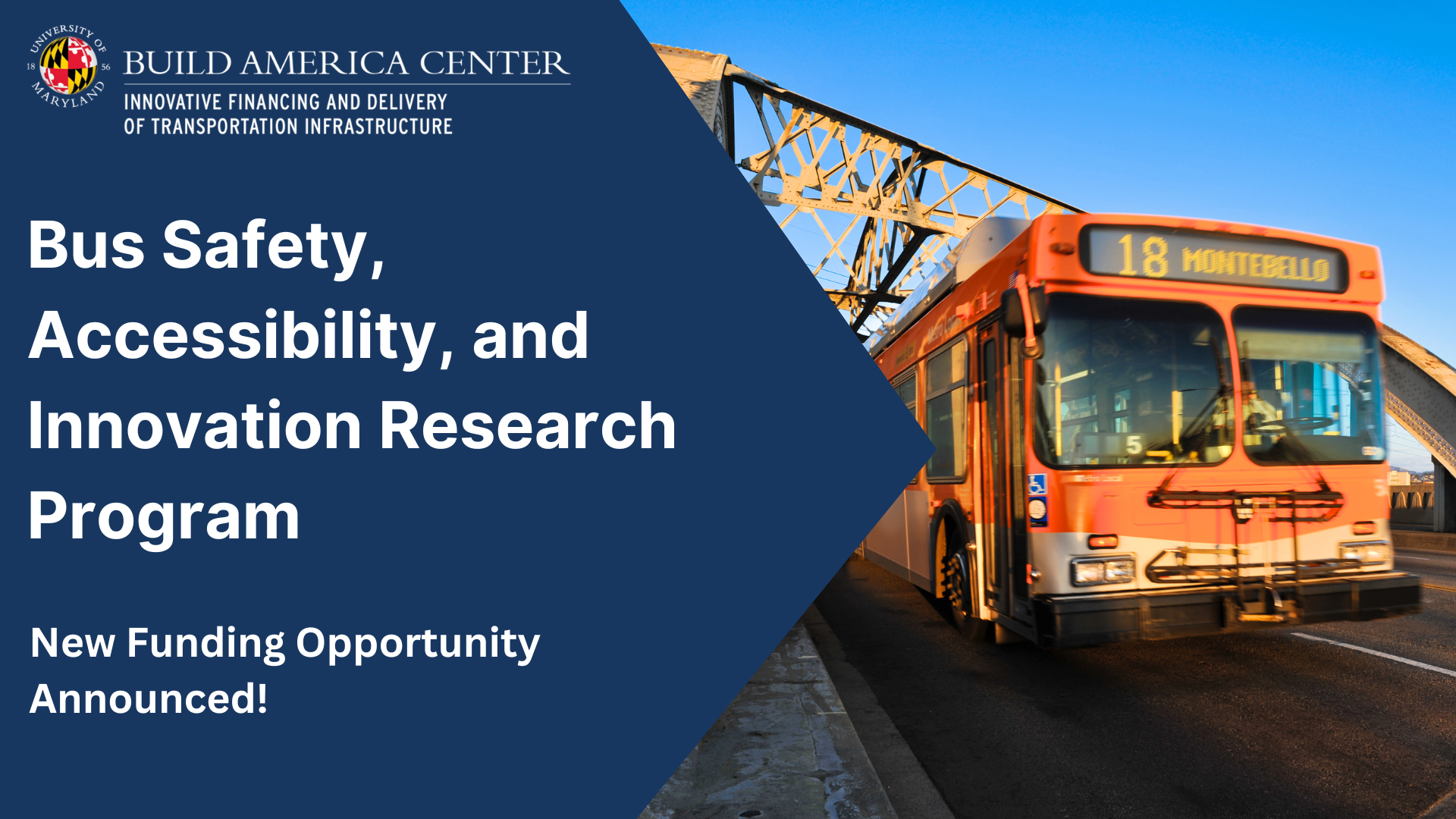Notice of Funding Opportunity: Bus Safety, Accessibility and Innovation Research Program