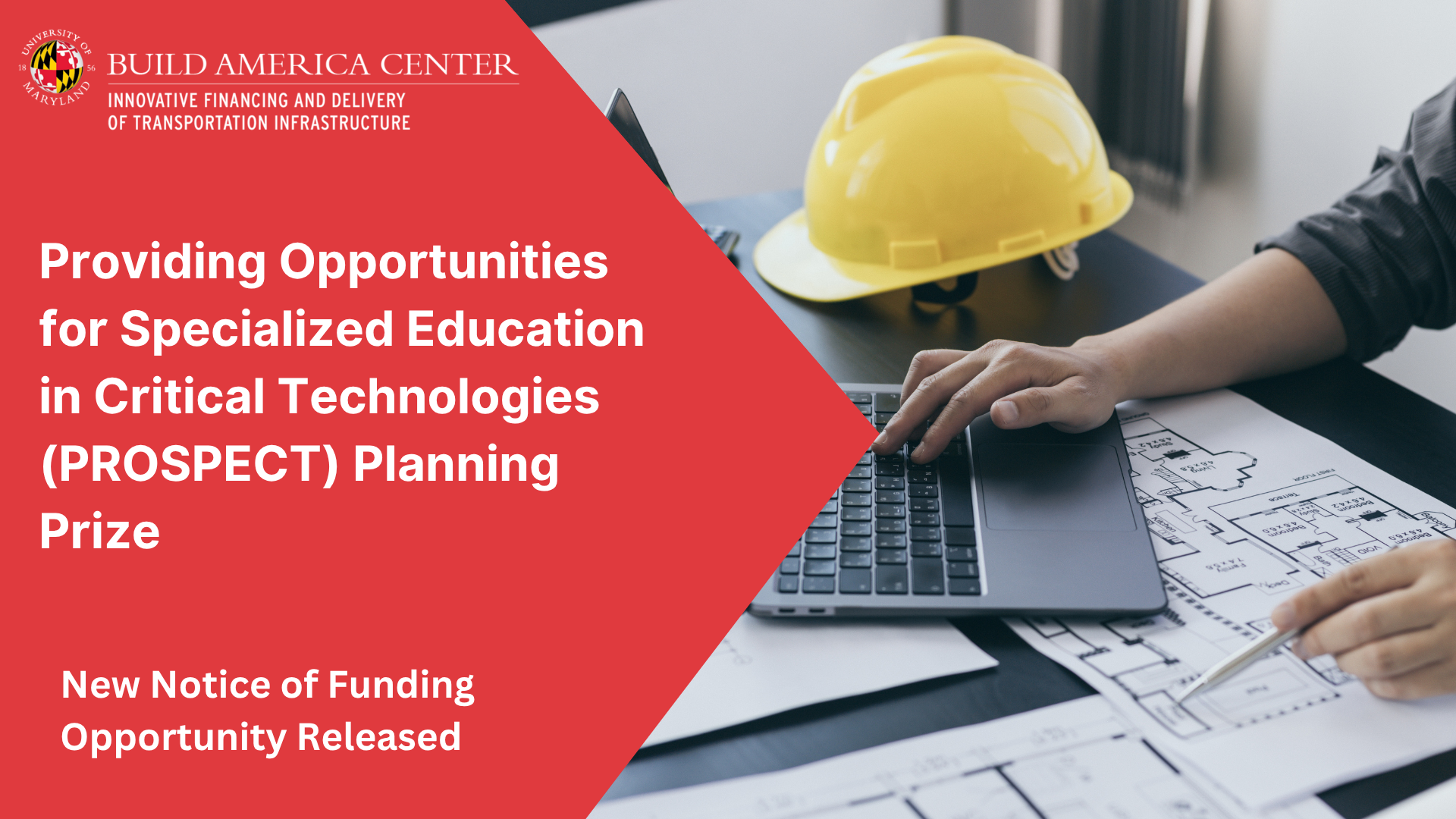 Notice of Funding Opportunity: Providing Opportunities for Specialized Education in Critical Technologies (PROSPECT)